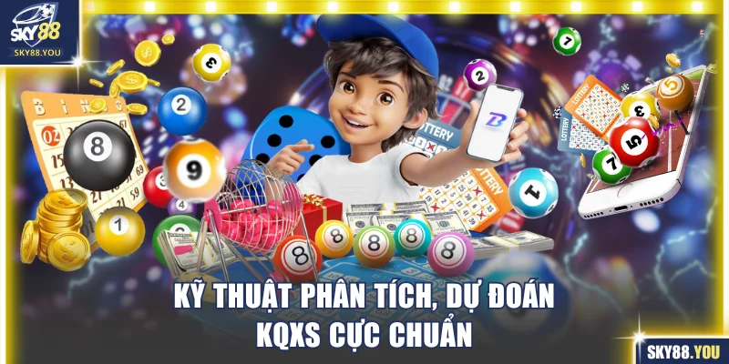 Kỹ thuật phân tích, dự đoán KQXS cực chuẩn